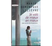 Je Vais De Mieux En Mieux