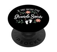 Je Vais Encore Être Grande Sœur 2026 Annonce 3eme Grossesse PopSockets PopGrip Adhésif