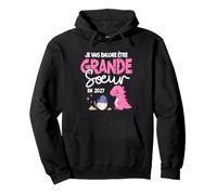 Je Vais Encore Être Grande Sœur 2027 Grande Sœur Dinosaure Sweat à Capuche
