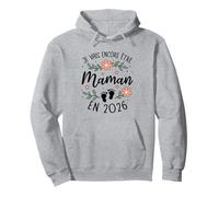 Je Vais Encore Être Maman 2026 - Annonce Deuxième Grossesse Sweat à Capuche