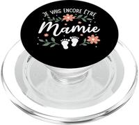 Je Vais Encore Être Mamie 2026 - De Nouveau Grand Parent PopSockets PopGrip pour MagSafe