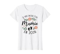 Je Vais Encore Être Mamie 2026 - De Nouveau Grand Parent T-Shirt