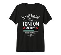 Je Vais Encore Être Tonton 2026 - Annonce Grossesse Bébé 2 T-Shirt Haut de Gamme