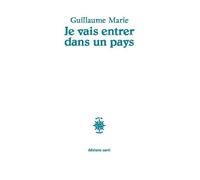 Je vais entrer dans un pays