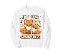 Je Vais Être Grand Frère Renard Cadeau Annonce Grossesse Sweatshirt