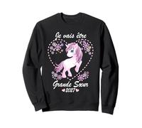 Je Vais Être Grande Soeur 2027 Annonce Grossesse Fille Sweatshirt