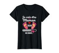 Je Vais être Maman 2026 Maman Future Mère T-Shirt