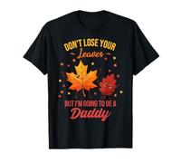 Je Vais être Papa Annonce de Naissance d'un Futur Papa à l'automne T-Shirt