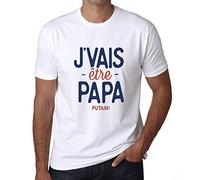 Je Vais Être Papa Putain Tee Shirt Homme Futur Père