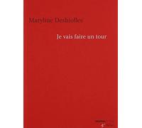 Je vais faire un tour