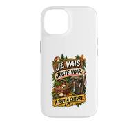 Je Vais Juste Voir À Tout À L’Heure Humour Cueilleur Coque pour iPhone 14