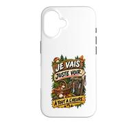 Je Vais Juste Voir À Tout À L’Heure Humour Cueilleur Coque pour iPhone 16