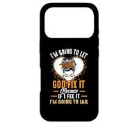 Je Vais Laisser Dieu Le réparer, si Je Le répare, Je Vais Aller en Prison Coque pour iPhone 17 Pro
