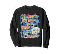 Je Vais me Mettre à Genoux pour goûter au Fromage Knob Sweatshirt