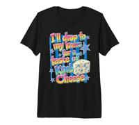 Je Vais me Mettre à Genoux pour goûter au Fromage Knob T-Shirt Haut de Gamme