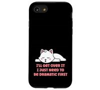 Je Vais m'en Remettre, J'Ai Juste Besoin d'être Le Premier Chat drôle et Dramatique Coque pour iPhone SE (2020) / 7/8
