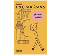 David Foenkinos – Je vais mieux – Édition spéciale – Gallimard