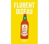 Je vais m'y mettre - Florent Oiseau - Pocket - Poche - Roman