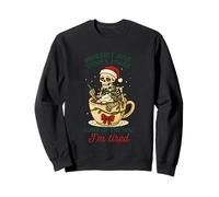 Je Vais Probablement Juste dire Que Je suis fatigué Sweatshirt