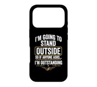 Je Vais Rester Dehors, Donc si Quelqu'un me Demande, Je suis Exceptionnel Coque pour iPhone 17 Pro