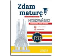 Je vais réussir l'examen du baccalauréat ! Langue espagnole, épreuve écrite, niveau de base. Matura 2023