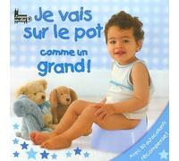 Je vais sur le pot comme un grand !