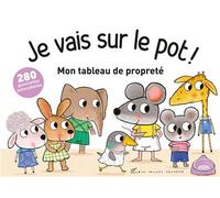 Je vais sur le pot ! Mon tableau de propreté : Petite Souris – Les Éditions Albin Michel