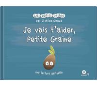 Je vais t'aider, Petite Graine
