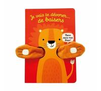 Viens dans mes bras ! - Je vais te dévorer... de baisers: Livre marionnette pour bébé - dès 3 mois