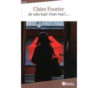 Je vais tuer mon mari