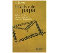 Je Vais Voir, Papa