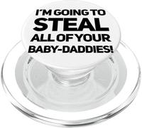 Je vais voler les petites reines sauvages toxiques de votre bébé à votre bébé PopSockets PopGrip pour MagSafe