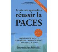 Je Vais Vous Apprendre À Réussir La Paces - Edition 2017