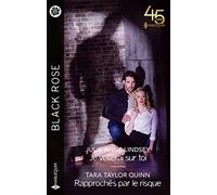 Je veillerai sur toi - Rapprochés par le risque