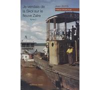 Je vendais de la skol sur le fleuve zaire - t 2