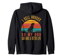 Je Vends des Maisons pour Que Mon Chien puisse Vivre Une Vie Sweat à Capuche