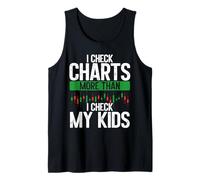 Je vérifie les graphiques plus que je vérifie mes enfants Stock Trading Débardeur