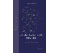 Je Verrai Le Ciel Ouvert - Acte D'etienne