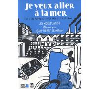 JE VEUX ALLER A LA MER-OU L'ON APPREND..