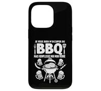 Je Veux Bien M'Occuper du BBQ Homme Humour Barbecue Coque pour iPhone 13 Pro