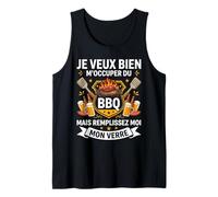 Je Veux Bien M'Occuper du BBQ Homme Humour Barbecue Débardeur