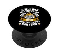 Je Veux Bien M'Occuper Du BBQ Homme Humour Barbecue PopSockets PopGrip Adhésif