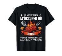 Je Veux Bien M'Occuper du BBQ Homme Humour Barbecue T-Shirt