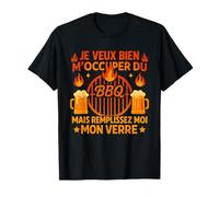 Je Veux Bien M'Occuper du BBQ Homme Humour Barbecue T-Shirt