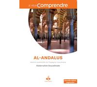 Je veux comprendre : Al-andalus - nouvelle édition