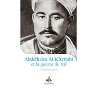 JE VEUX CONNAîTRE - ABDELKRIM 1882-1963 - Mehdi Benchabane - Albouraq - broché - Biographie
