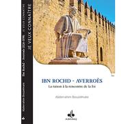 JE VEUX CONNAîTRE - IBN ROCHD