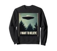 Je Veux Croire à Un rêve rétro Classique Entre Un ovni et Une Rencontre avec Un Extraterrestre Sweatshirt