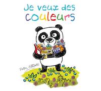 Je Veux Des Couleurs