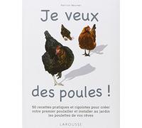 Je veux des poules !